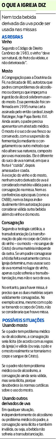 Saiba o que a igreja diz sobre as bebidas derivadas da uva que podem ser usadas na missa |