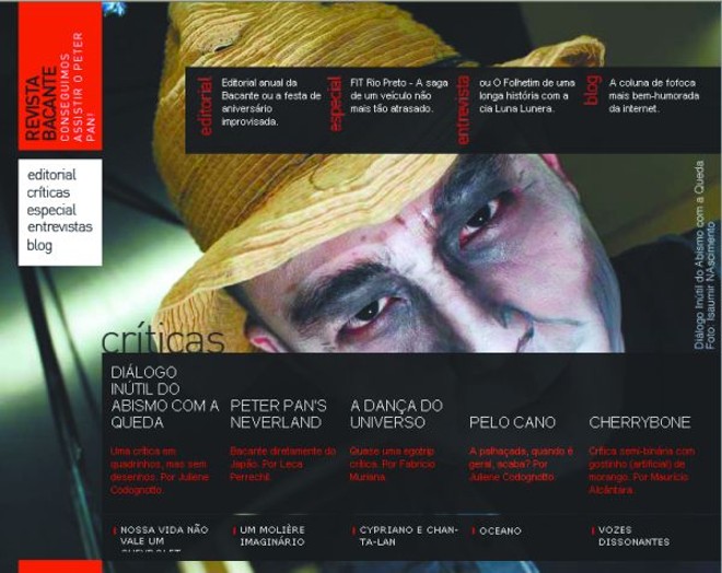 Meio revista, meio blog, a Bacante abriga críticas teatrais bem-humoradas |
