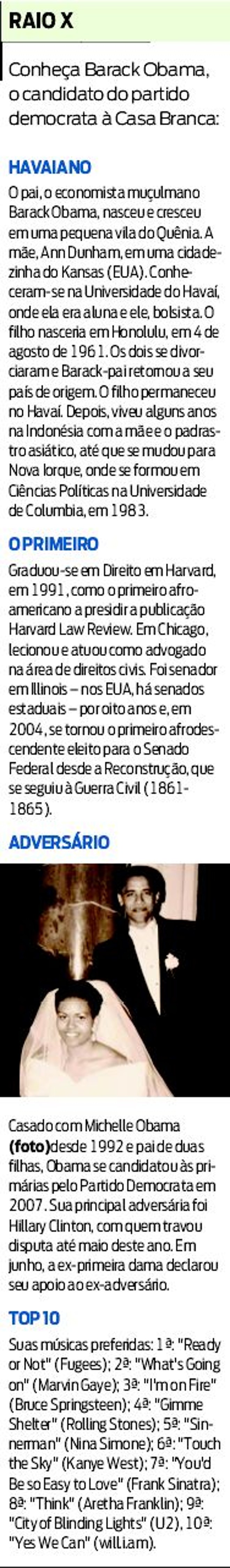 Saiba mais sobre o democrata Barack Obama |