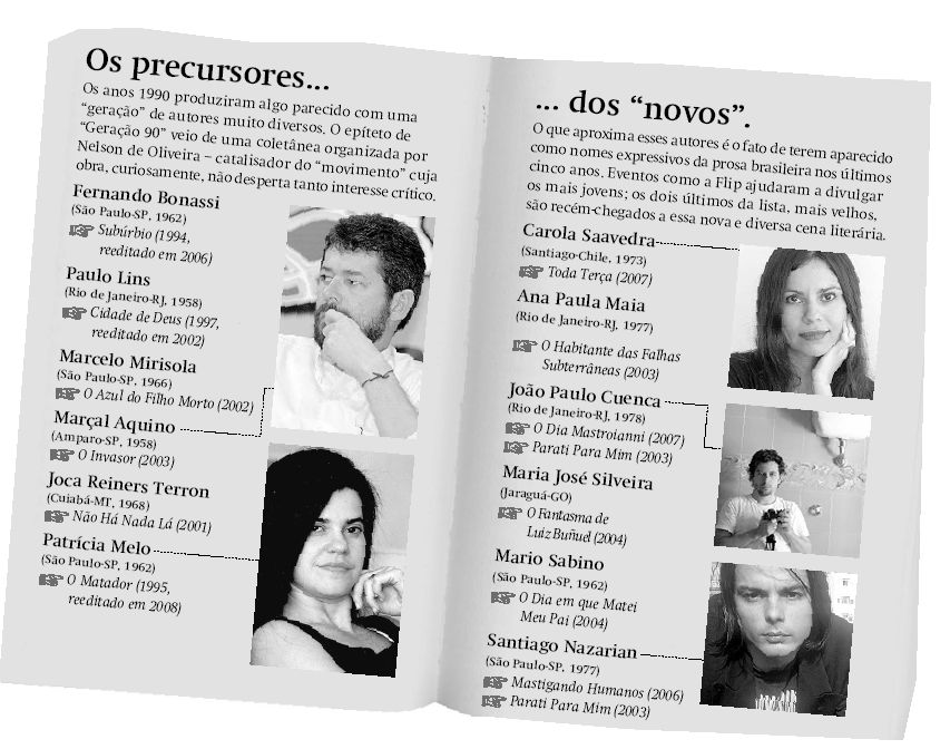 Veja quem são os precursores dos novos |