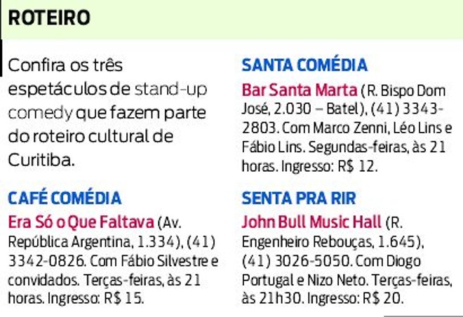 Confira os três espetáculos de stand-up comedy: parte do roteiro cultural de Curitiba | 
