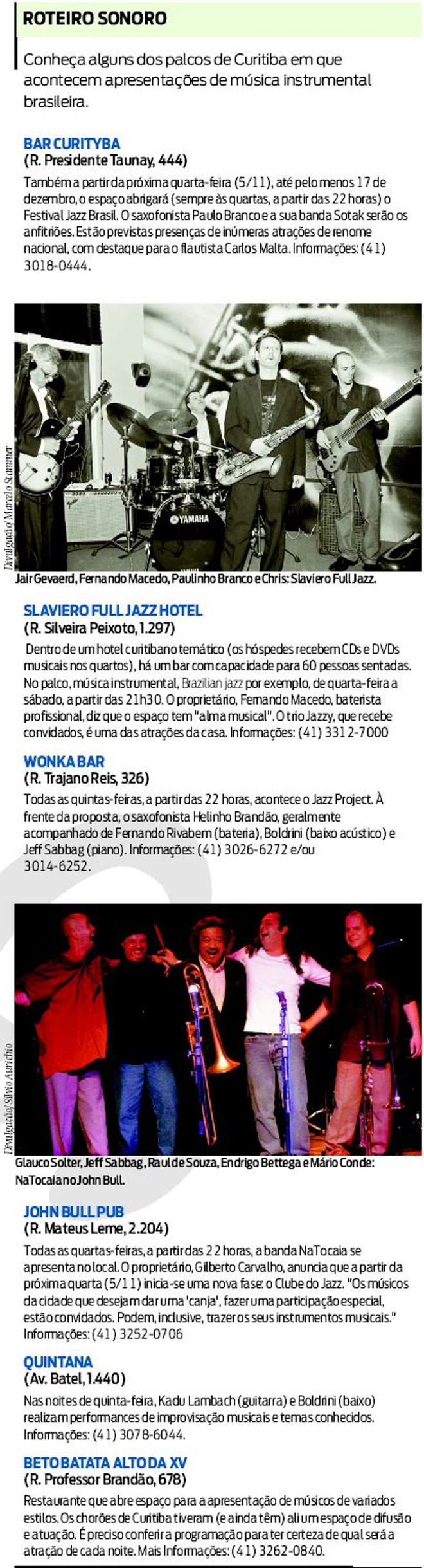 Conheça alguns dos palcos de Curitiba que apresentam música instrumental |