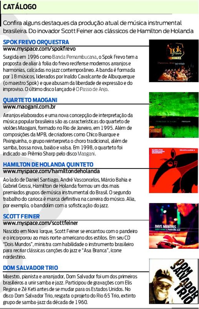 Confira alguns destaques da produção atual da música instrumental brasileira |