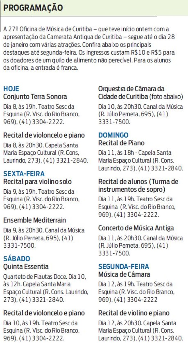 Confira os principais destaques da 27º Oficina de Música até segunda-feira | 