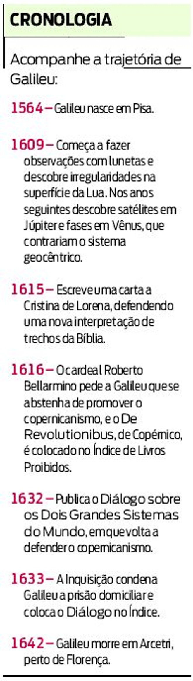 Conheça a trajetória do cientista italiano | 