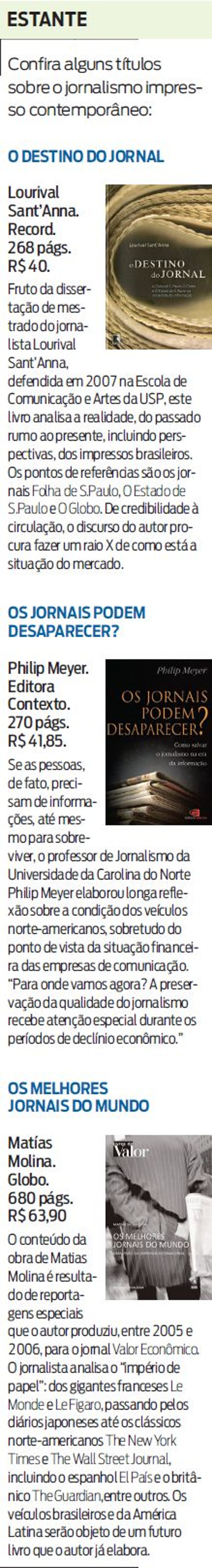 Confira alguns títulos sobre o jornalismo impresso contemporâneo | 
