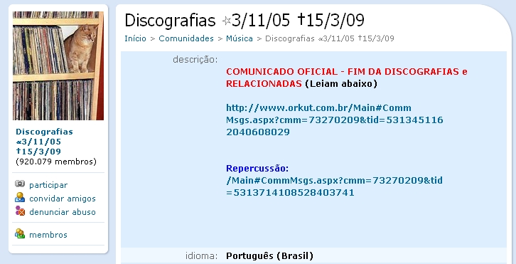 Com pouco mais de três anos de funcionamento, comunidade fechou neste domingo por conta da pressão de associações antipirataria | Reprodução/Orkut.com