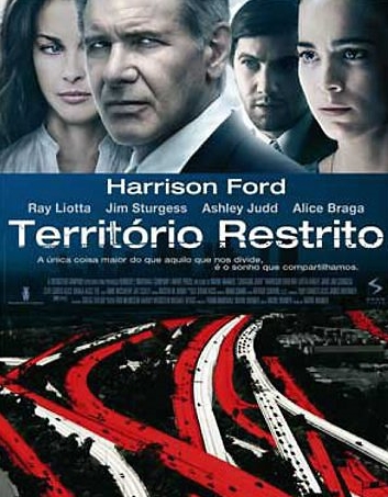 Cartaz brasileiro de "Território Restrito", filme com Harrison Ford e Alice Braga | Reprodução
