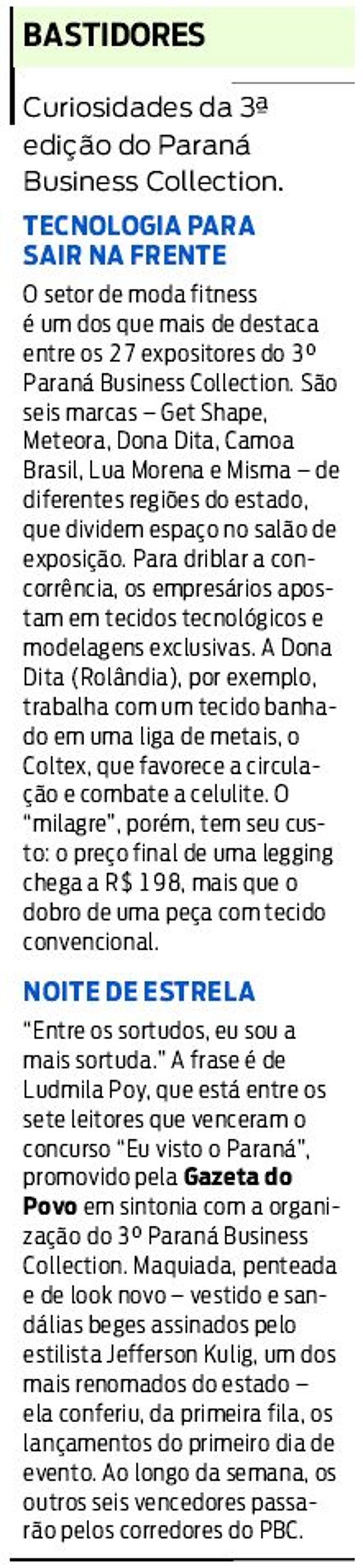 Confira curiosidades da 3ª edição do Paraná Business Collection |