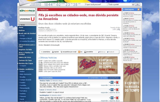 ... No fim da tarde desta quarta-feira, a nota foi encurtada em virtude da grande repercussão da notícia em todo o país e foi retirada a relação das cidades escolhidas |
