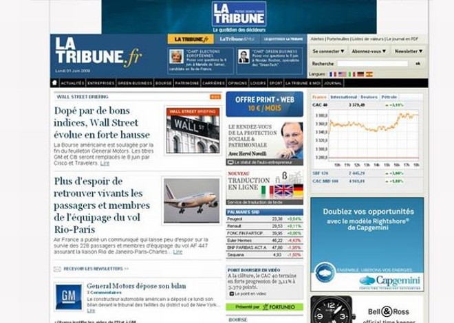 O desaparecimento do avião da Air France é apenas o segundo assunto com mais destaque no site do jornal francês La Tribune, que dá mais destaque à alta nas bolsas norte-americanas. Na segunda chamada do site: Sem esperança de encontrar vivos os passageiros e tripulantes do voo Rio-Paris. A Air France publicou um comunicado que deixa pouca esperança para a sobrevivência dos 228 passageiros e tripulantes do voo AF 447 que fazia a ligação entre o Rio de Janeiro e Paris |