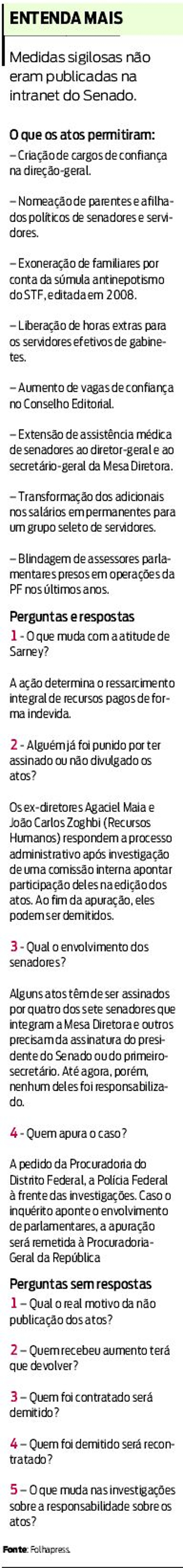 Veja mais sobre as medidas sigilosas |