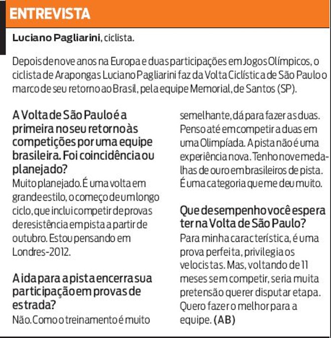 Veja a entrevista com o ciclista Luciano Pagliarini | 