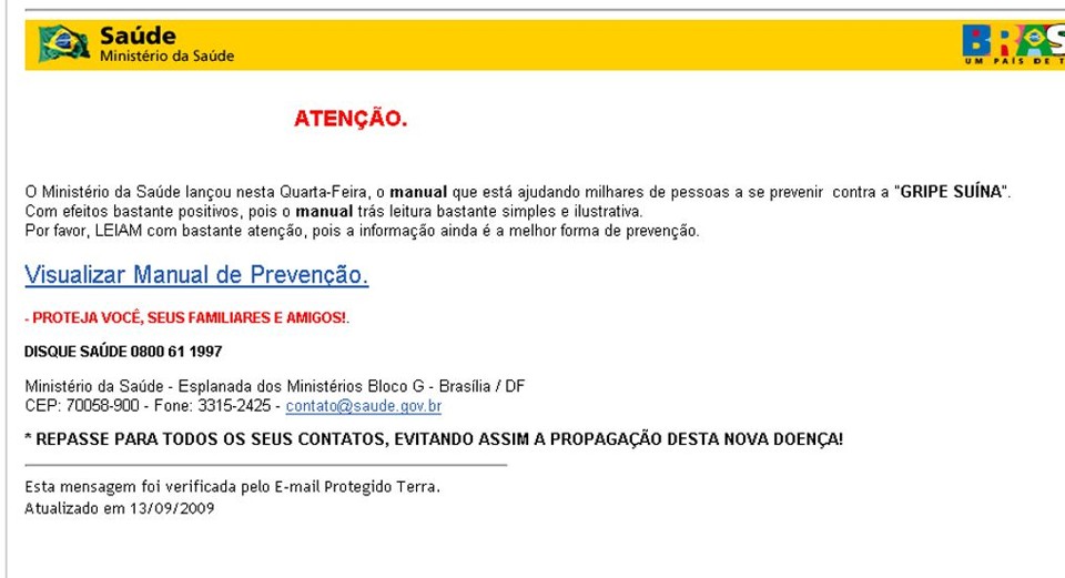O Ministério da Saúde e a Secretaria de Estado da Saúde alertam que não mandam informações por e-mail | Divulgação