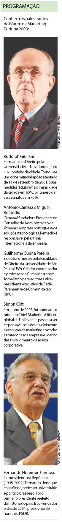Conheça os palestrantes do Fórum de Marketing Curitiba 2009 |