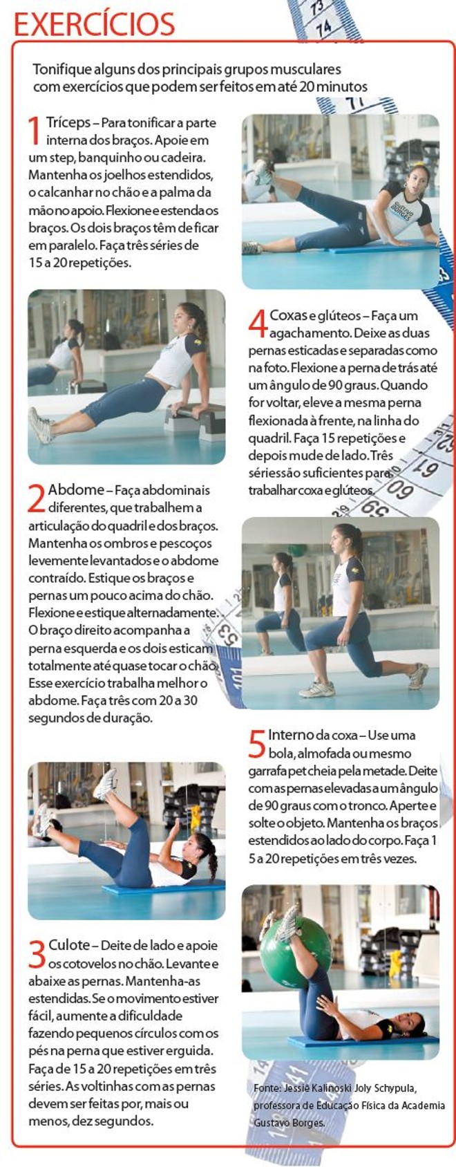 Saiba como tonificar alguns dos principais grupos musculares com exercícios |