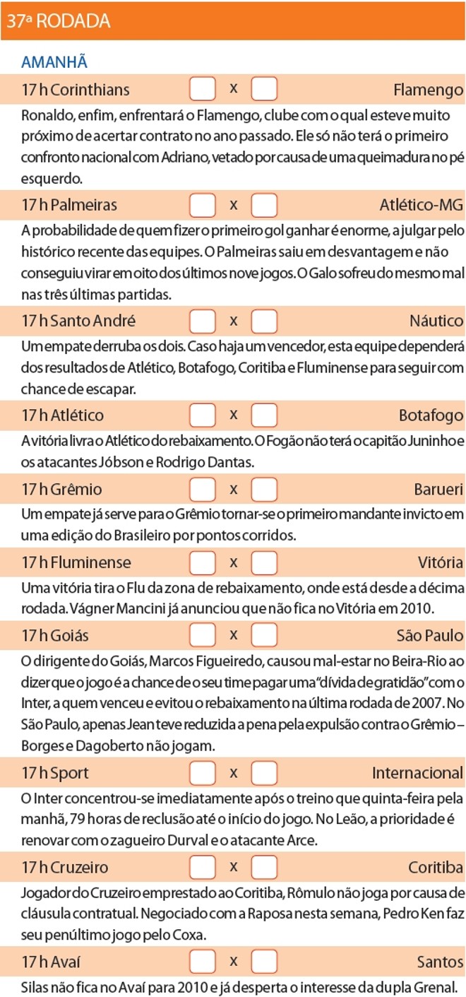 Veja como será a 37ª rodada do brasileirão | 