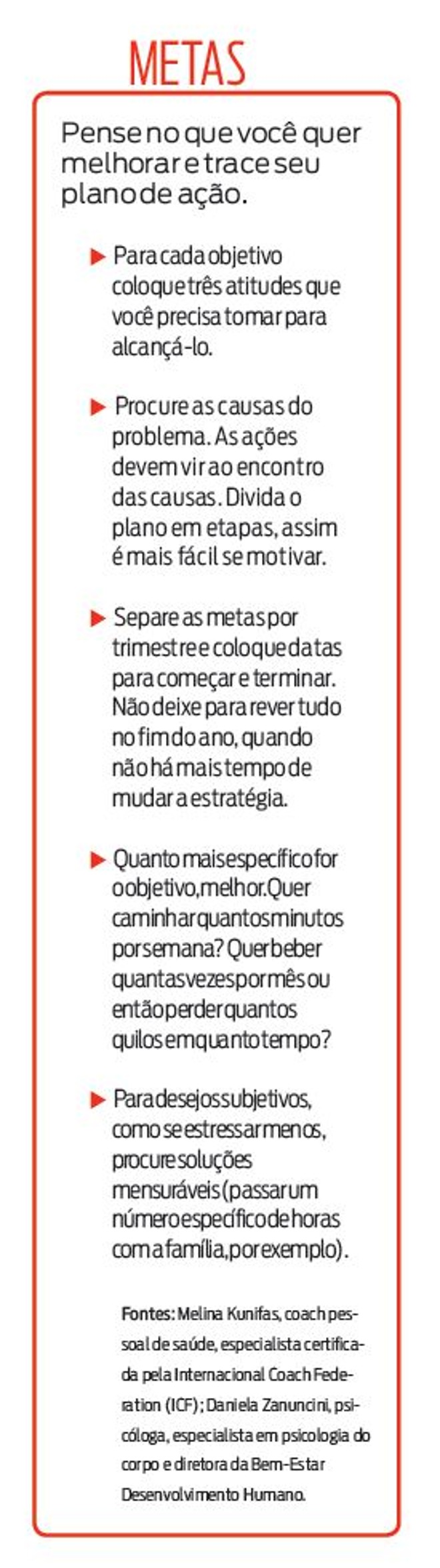 Veja como estipular metas para alcançar a saúde |