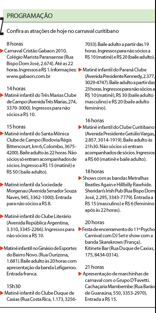 Confira as atrações de hoje no carnaval curitibano |