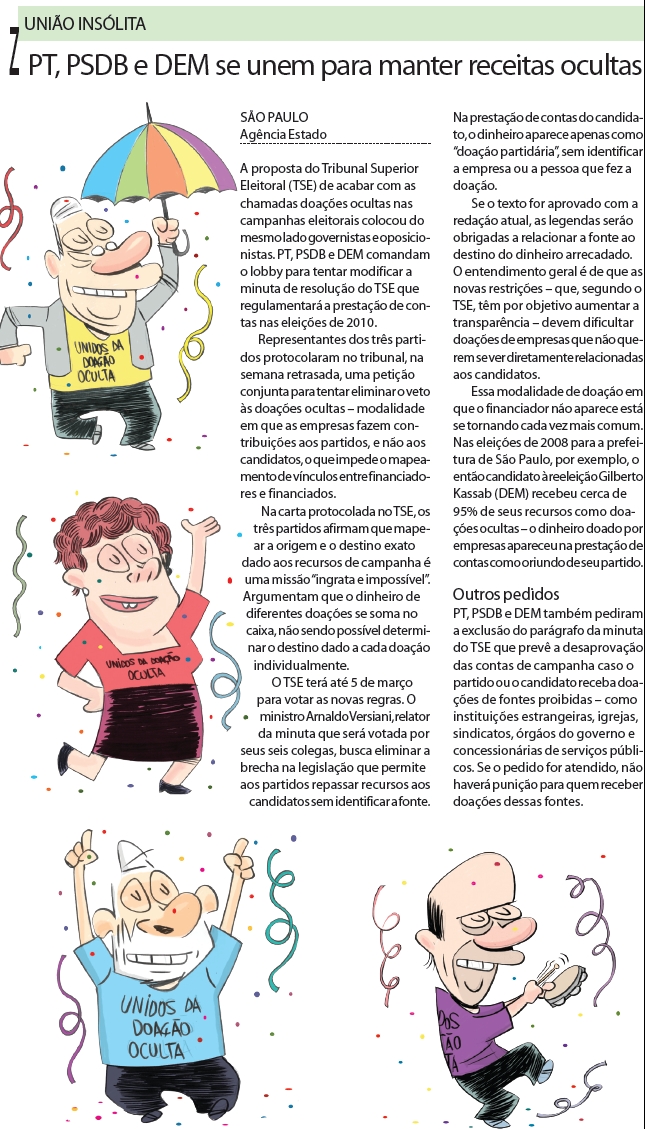 PT, PSDB e DEM se unem para manter receitas ocultas |