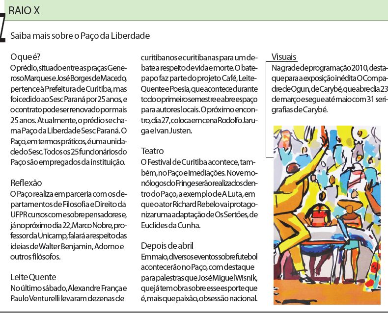 Saiba mais sobre o Paço da Liberdade |