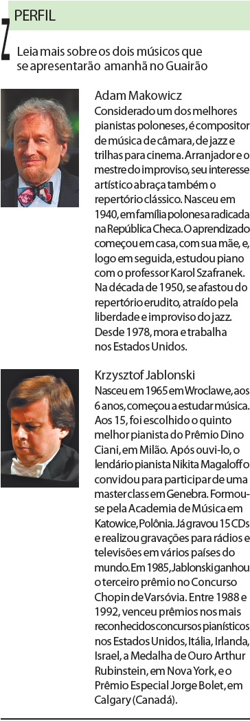 Conheca mais sobre os dois músicos que se apresentarão no Guairão |