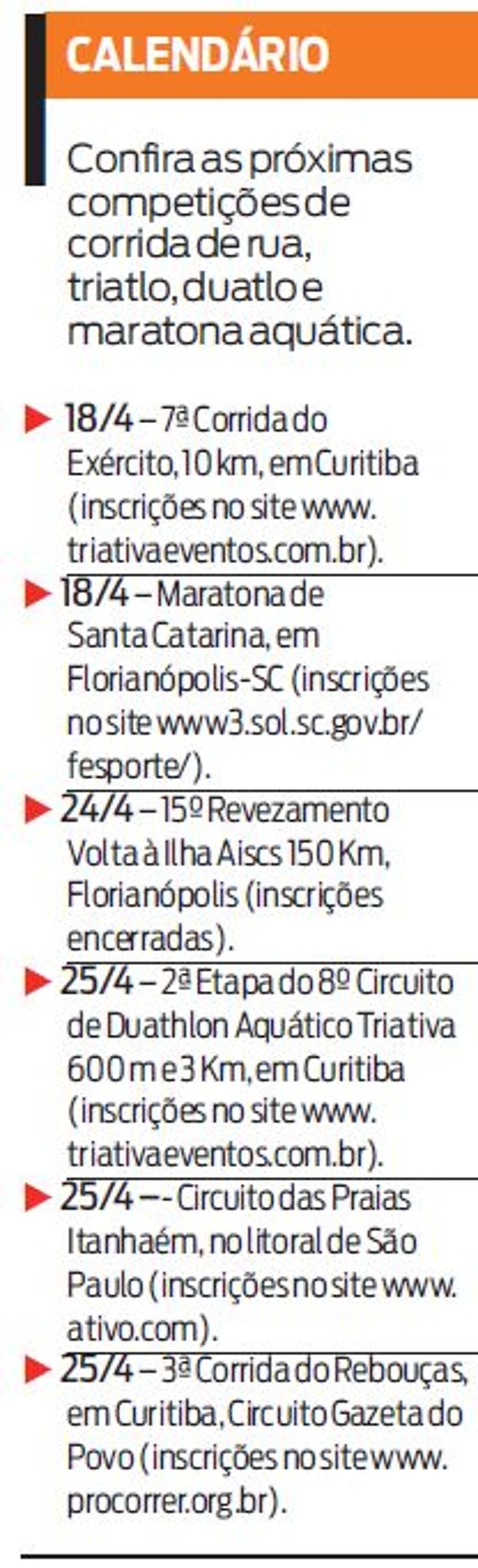 Confira as próximas competições | 