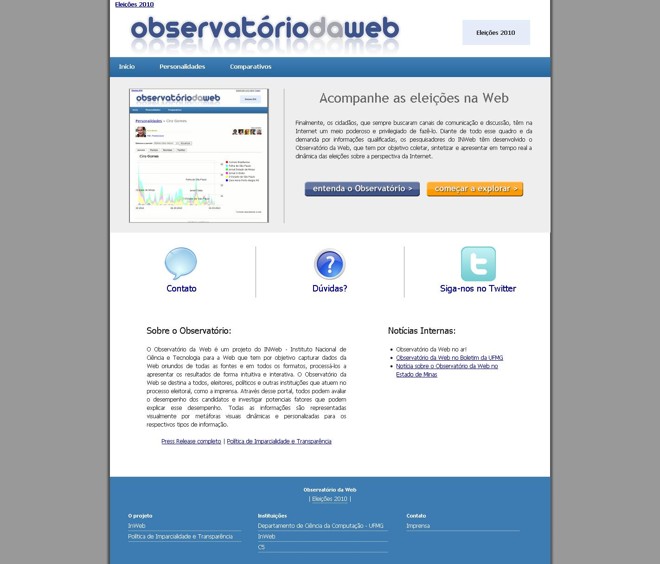 O Observatório da Web monitora em tempo real tudo o que é colocado na internet sobre eleições e traduz em formatos visuais mais acessíveis |
