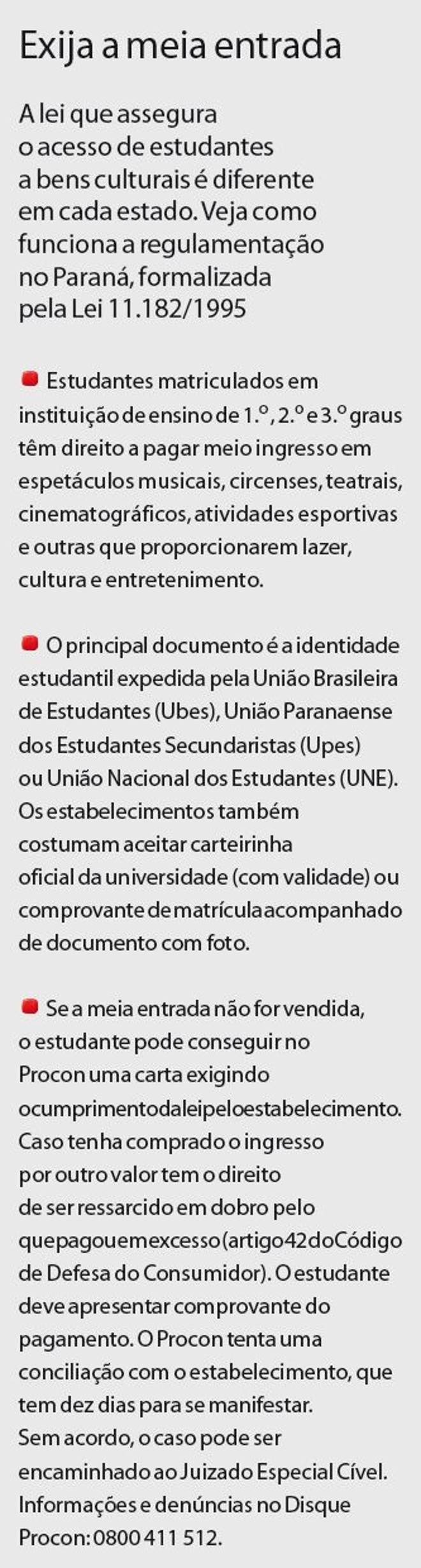 Entenda os direitos da meia entrada |