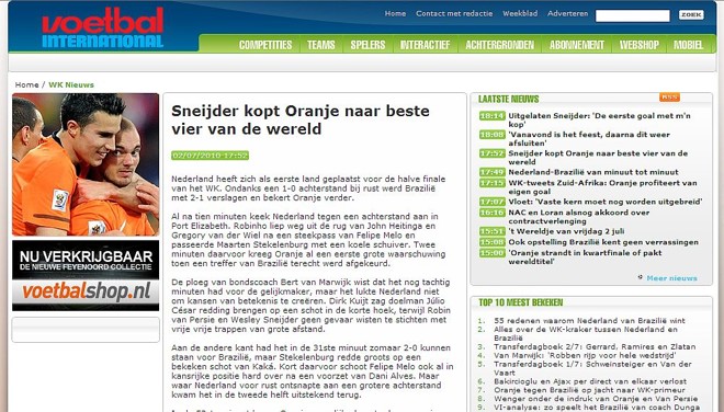 Na Holanda, Wesley Snijder é tido como o homem do jogo |