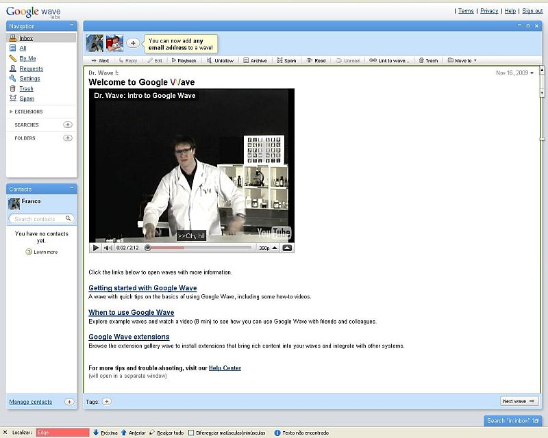 Tela do Wave: múltiplas formas de comunicação em uma só plataforma | Reprodução