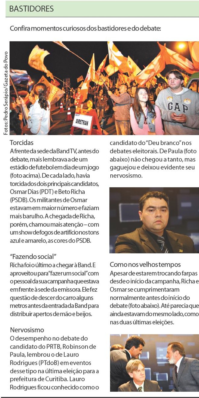 Confira momentos curiosos dos bastidores e do debate |