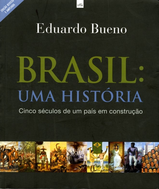 Serviço -O livro Brasil: uma história  cinco séculos de uma país em construção é da editora Leya, tem 478 páginas. Preço sugerido: R$ 69,90 | 