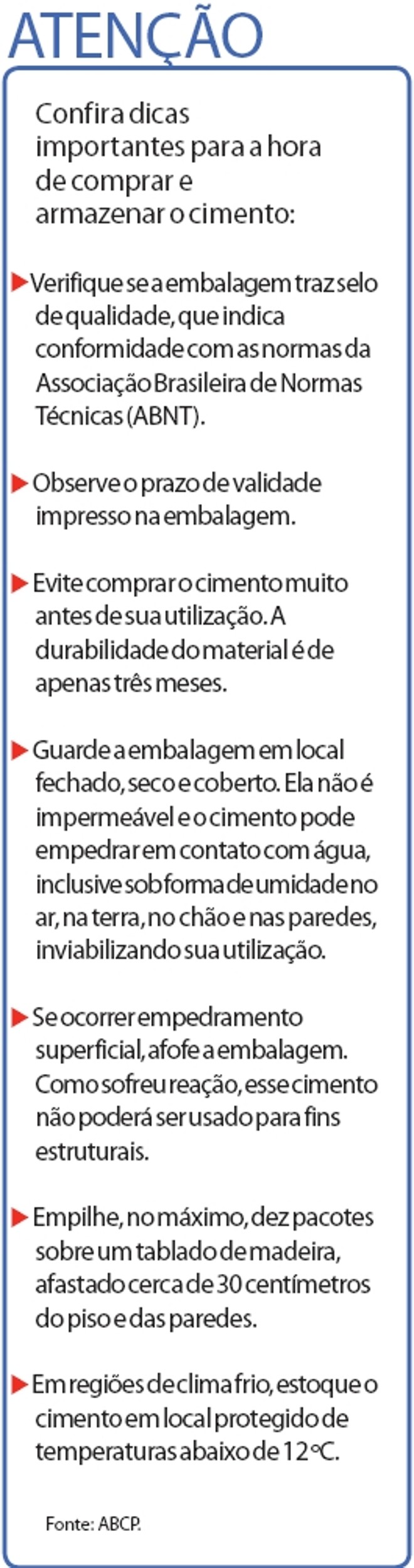 Confira dicas importantes para a hora de comprar e armazenar o cimento | 