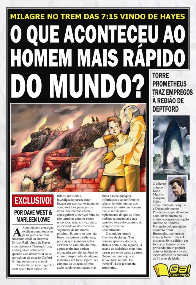 A edição brasileira traz um prólogo sobre a descoberta do poder de parar o tempo, na infância | 