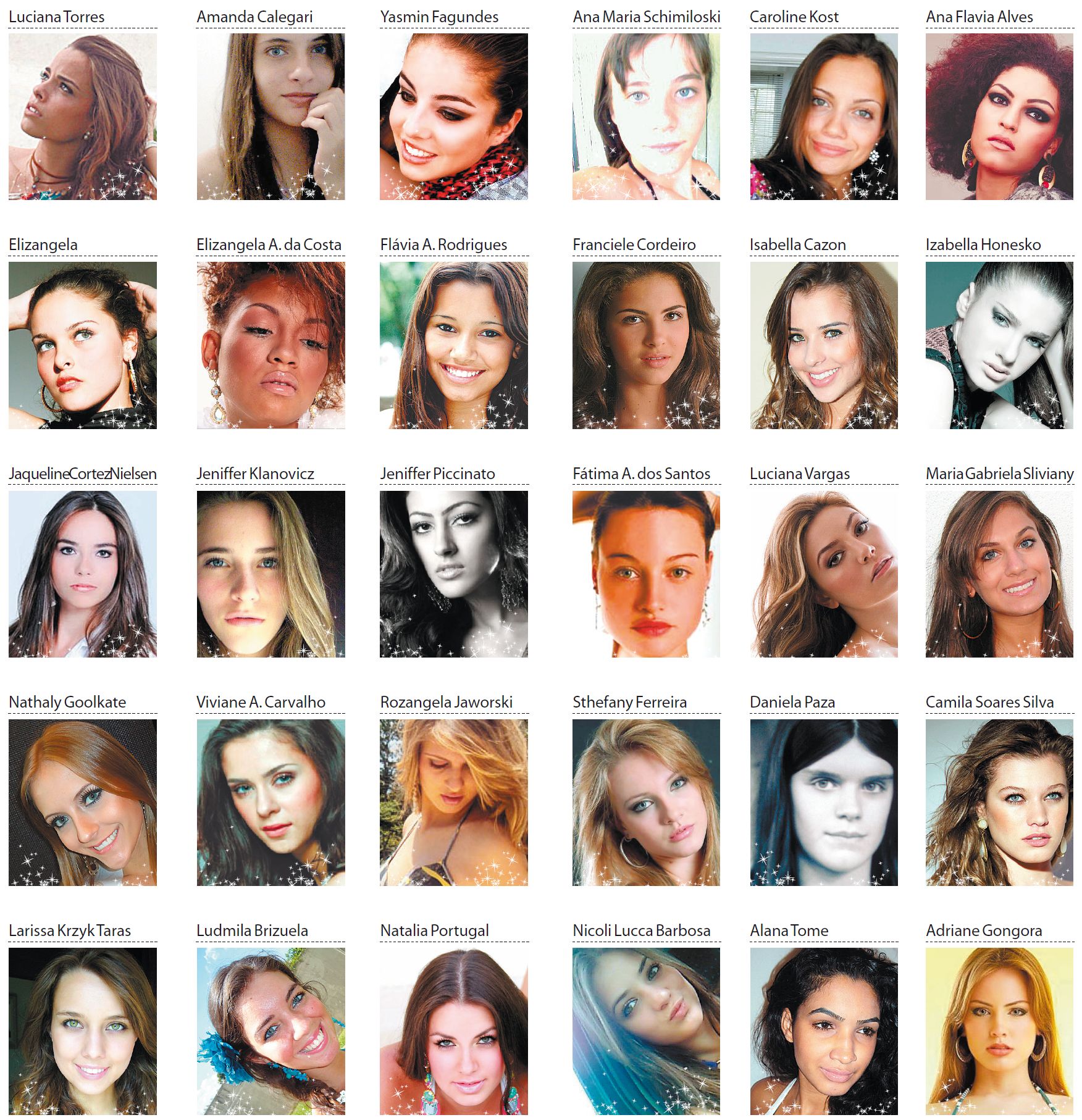 Conheça as finalistas |