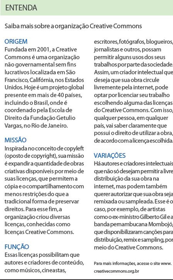 Saiba mais sobre a organização Creative Commons |