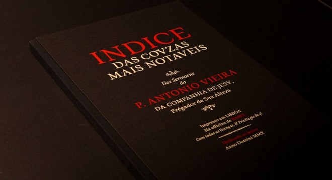 Indíce das Cousas Mais Notáveis, com trechos retirados dos sermões do Padre Antônio Vieira, é um dos lançamentos da Babel |