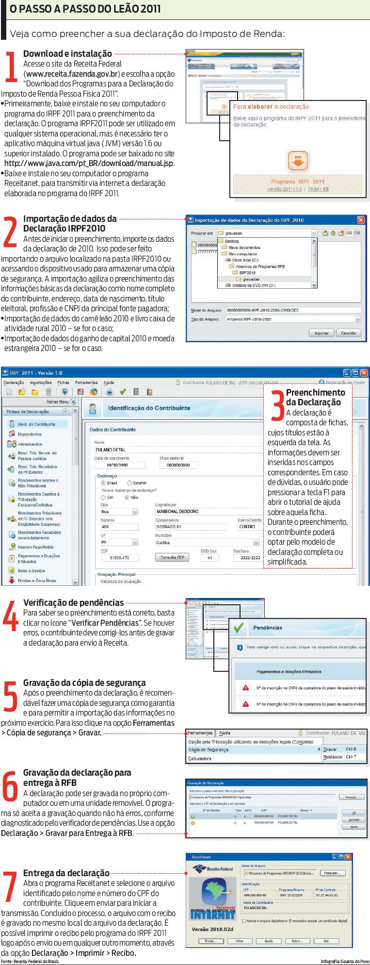 Veja como preencher sua declaração de Imposto de Renda |