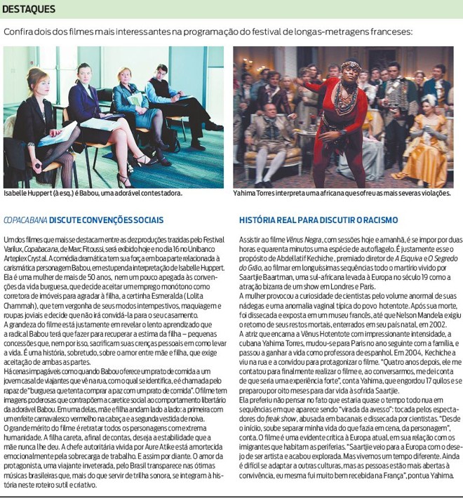 Confira dois dos filmes mais interessantes do festival |