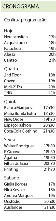 Confira a programação |