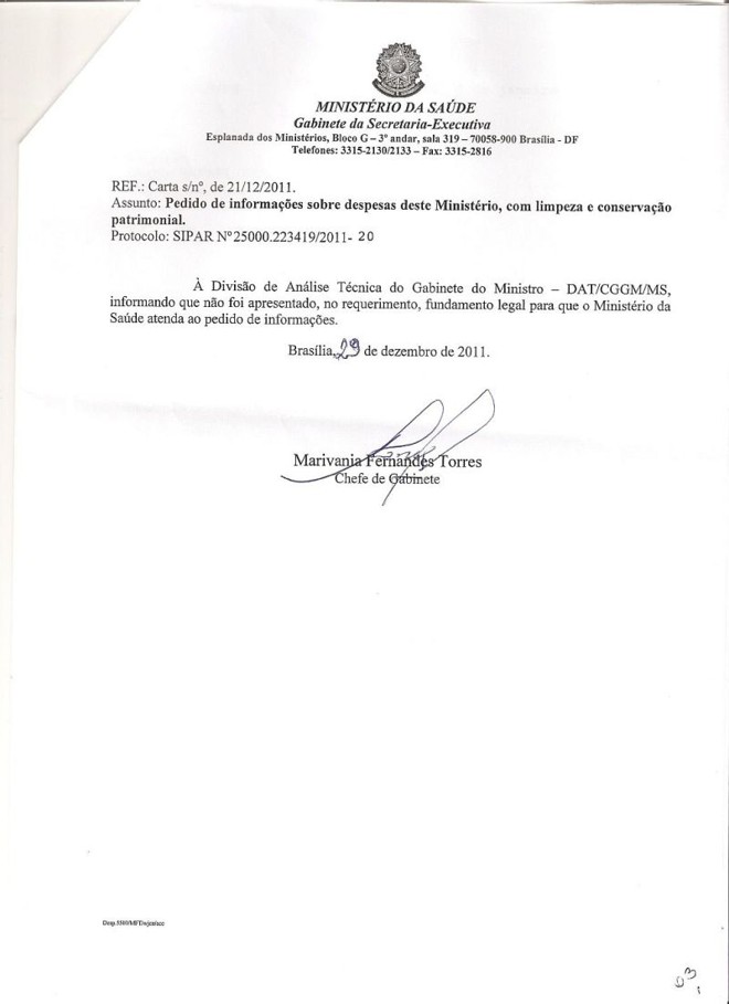 Confira a resposta do Ministério da Saúde |