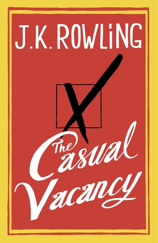 "The Casual Vacancy", com 512 páginas, chega às livrarias britânicas em 27 de setembro | REUTERS/Hachette Uk