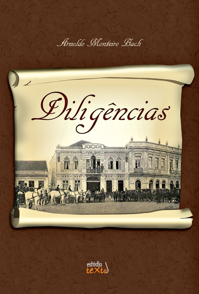 Serviço:Diligências, de Arnoldo Monteiro Bach. R$ 90 (preço aproximado) |