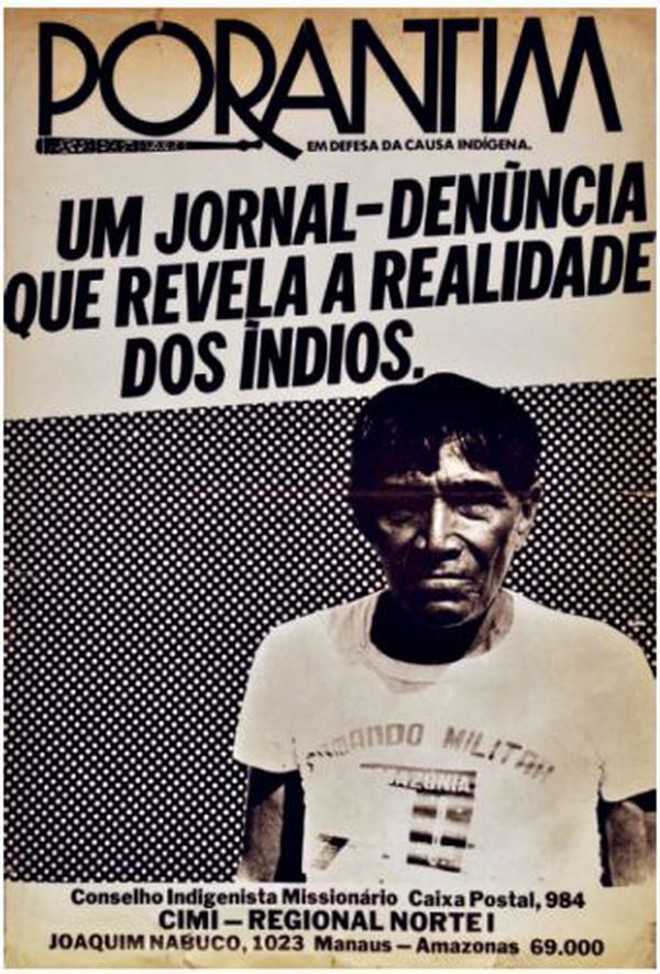 Jornal Porantim:Na língua do povo sataré-mawé, porantim significa arma, remo e memória. Publicado mensalmente desde 1976 pelo Conselho Indigenista Missionário (Cimi), o jornal é o principal veículo em defesa dos direitos indígenas no país | 