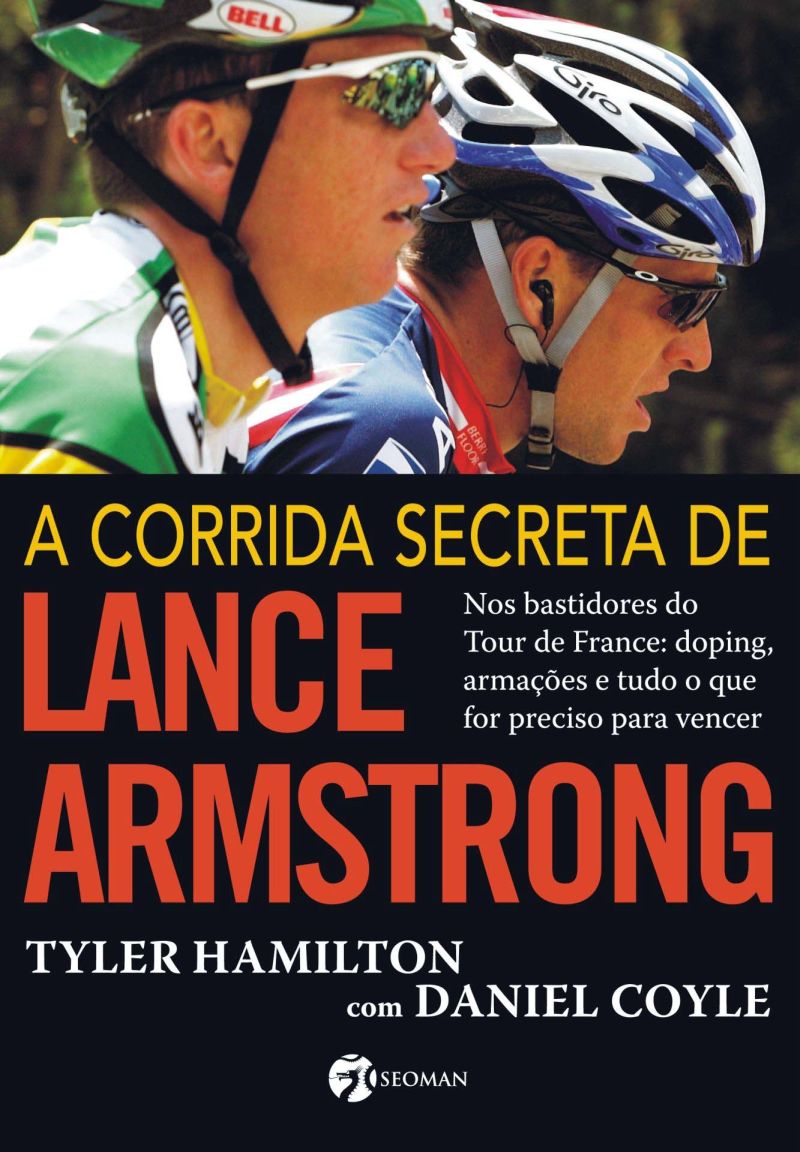 Capa do livro que desconstrói ainda mais o ex-mito Lance Arms-trong | Divulgação