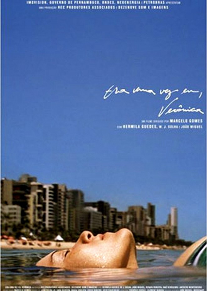 Filme:Era uma Vez Eu, Verônica- Brasil, 2012. Direção de Marcelo Gomes. Com Hermila Guedes, João Miguel e W. J. Solha. Imovision. 90 min. Classificação indicativa: 16 anos. Apenas para locação. Drama. | 