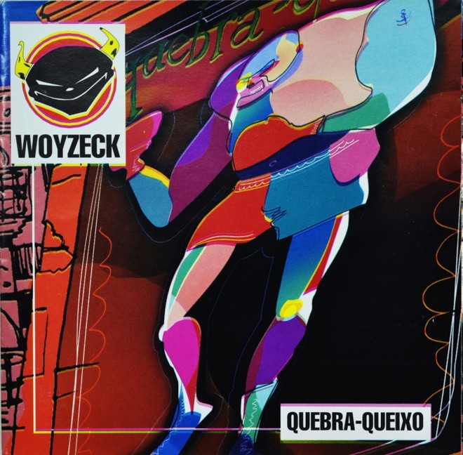Woyzeck Quebra-Queixo (1998)- O único álbum de estúdio do septeto Woyzeck, uma das mais importantes bandas de Curitiba durante a década de 1990. Quebra-Queixo teve uma