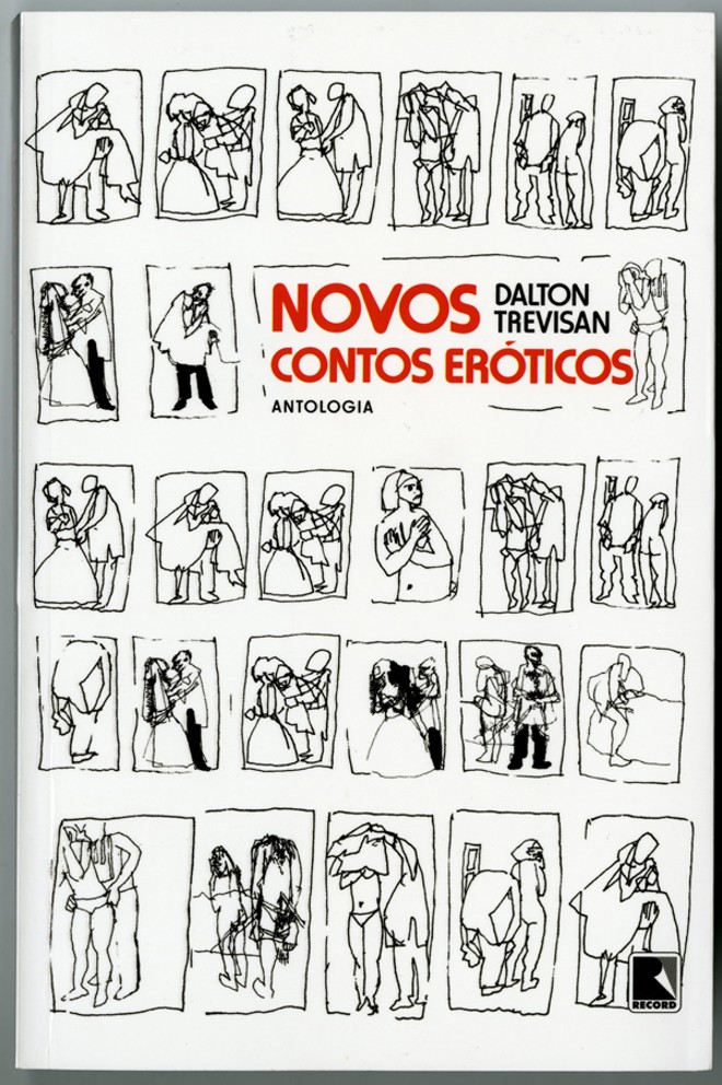 Antologia - Novos Contos Eróticos. Dalton Trevisan. Record, 206 págs., R$ 30. |