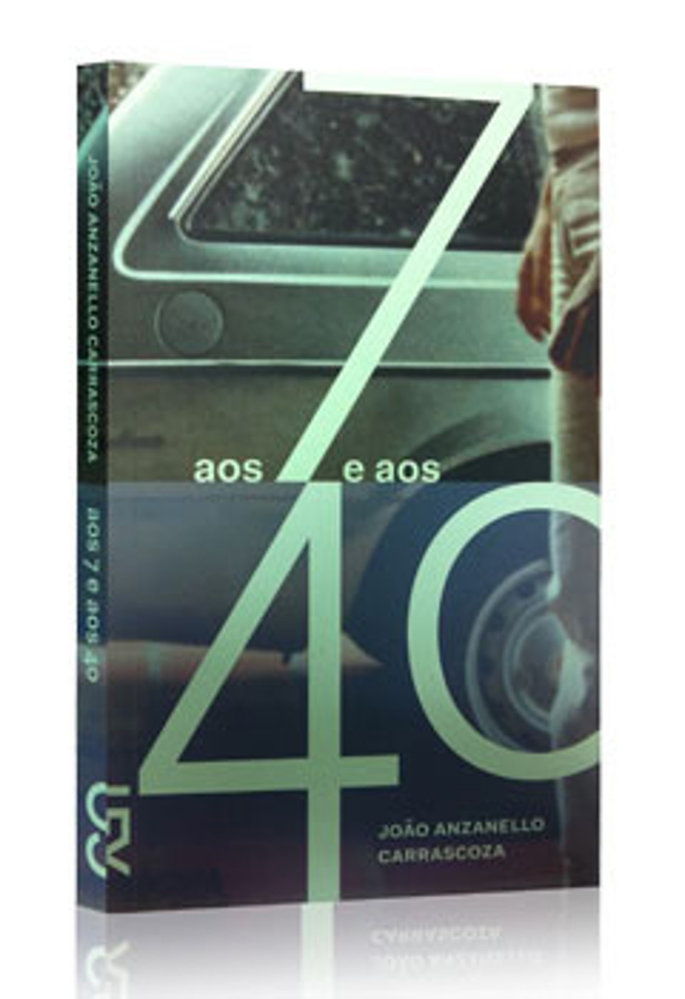 Romance - Aos 7 e aos 40. João Anzanello Carrascoza. Cosac Naify, 160 págs., R$ 39,90 | Reprodução
